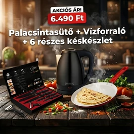 Palacsintasütő + Vízforraló + 6 Részes késkészlet AJÁNLAT
